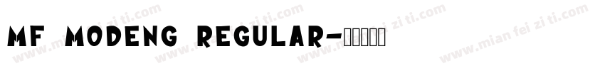 MF MoDeng Regular字体转换
